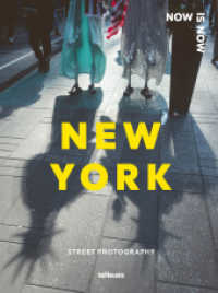 and guides (architecture & design guides) : Now Is Now New York : Street Photography (Now Is Now)