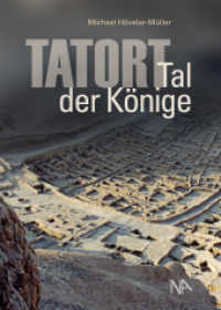 Tatort: Tal der Könige （2022. 136 S. 3 Tabellen. 24.5 cm）