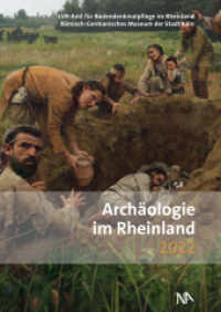 Archäologie im Rheinland 2022 (Archäologie im Rheinland 2022) （2023. 272 S. 300 Abb. 29.7 cm）