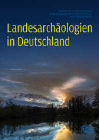Landesarchäologien in Deutschland （2024. 192 S. 210 Abb. 29.7 cm）