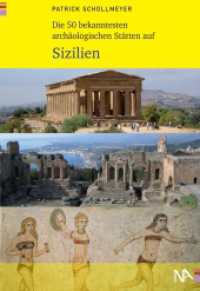 Die 50 bekanntesten arch&auml;ologischen St&auml;tten auf Sizilien （2026. 208 S. 120 Abb. 22.5 cm）