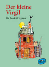 Der kleine Virgil （2018. 112 S. m. Illustr. 207 mm）