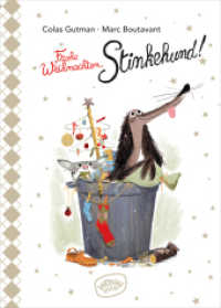 Frohe Weihnachten, Stinkehund! : Bilderbuch (Der Stinkehund 3) （1. Auflage. 2019. 80 S. 24 cm）