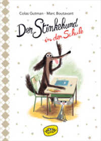 Der Stinkehund in der Schule : Bilderbuch (Der Stinkehund 4) （1. Auflage. 2020. 72 S. m. Illustr. 238 mm）