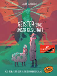 Geister sind unser Geschäft : Aus den Akten der Detektei Donnerschlag (Detektei Donnerschlag 2) （2020. 192 S. m. Illustr. 206 mm）