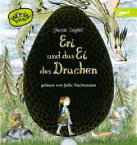 Eri und das Ei des Drachen, Audio-CD, MP3, Audio-CD : Lesung. 400 Min. （2020. 145 mm）