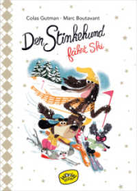 Der Stinkehund fährt Ski (Der Stinkehund 6) （2020. 88 S. 12 x 172 mm）