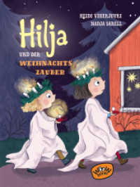 Hilja und der Weihnachtszauber (Hilja 3) （1. Auflage. 2020. 144 S. 15 x 157 mm）