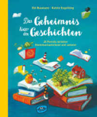 Das Geheimnis hinter den Geschichten （2022. 144 S. 22 x 224 mm）