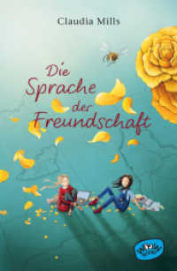 Die Sprache der Freundschaft （2022. 304 S. 21.5 cm）