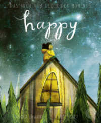 Happy : Das Buch vom Glück des Moments (Midi-Buch). Bilderbuch