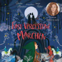 Fast vergessene Märchen - Gelesen von Marleen Lohse (2 CDs) : Starke Mädchen brauchen keine Retter!. Lesung （2023. 116 S. 13 x 14 cm）