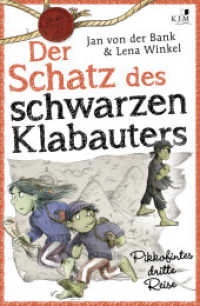 Der Schatz des schwarzen Klabauters : Pikkofintes dritte Reise. (Pikkofinte 3) （2. Aufl. 2018. 152 S. Mit vielen farbigen Abbildungen. 20 cm）