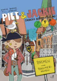 Piet und Jackie erobern Bremen und Bremerhaven （2024. 36 S. 29.7 cm）