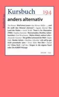 1968/2018 : anders alternativ (Kursbuch Nr.194) （1. Auflage. 2018. 180 S. 22.5 cm）