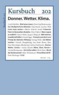 Donner. Wetter. Klima. : Donner.Wetter.Klima. (Kursbuch 202) （1. Auflage. 2020. 200 S. 22.5 cm）