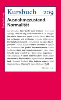 Kursbuch 209 : Ausnahmezustand Normalität （1. Auflage. 2022. 152 S. 22.5 cm）