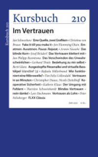Kursbuch 210 : Im Vertrauen （1. Auflage. 2022. 144 S. 22.5 cm）