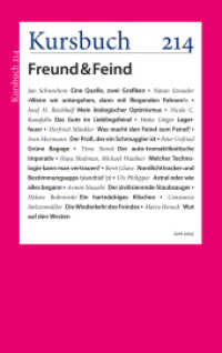 Kursbuch 214 : Freund & Feind （1. Auflage. 2023. 136 S. 22.5 cm）