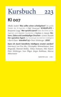 Kursbuch 223 : künstlich intelligent （1. Auflage. 2025. 150 S.）
