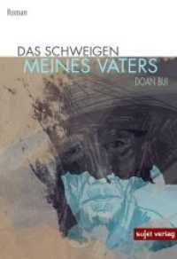 Das Schweigen meines Vaters : Roman （2018. 150 S. 199 mm）