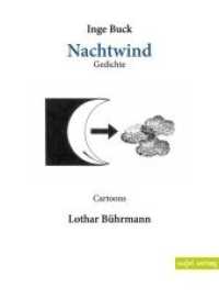 Nachtwind : Gedichte und Cartoons （2019. 117 S. m. Cartoons. 196 x 145 mm）