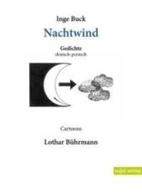 Nachtwind : Gedichte und Cartoons （3. Aufl. 2020. 124 S. 48 Abb. 192 x 140 mm）