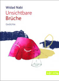 Unsichtbare Brüche （2021. 68 S.）