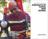 Portraits of Papua New Guinea （2022. 462 S. Farbabbildungen. 39 x 226 mm）
