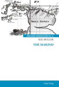 The Marind (New Guinea Communications, Volume 19) （2025. 276 S. 230 mm）