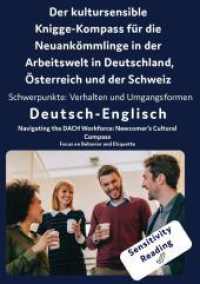 Knigge f&uuml;r die Arbeitswelt Deutsch-Persisch, Englisch (Arbeits- und Ausbildungs-Knigge)