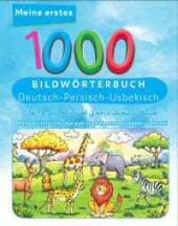 Meine ersten 1000 Wörter Bildwörterbuch Deutsch - Usbekisch : Meng birinchi darajali lughat nama uzbekki v almani （2023. 100 S. Mit dem BILDWÖRTERBUCH FÜR KINDER wird Kindern）