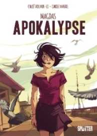 Magdas Apokalypse （1., Aufl. 2017. 192 S. Farb. Comics. 28 cm）