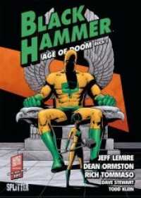 Black Hammer - Age of Doom Bd.2 (Black Hammer 4) （2. Aufl. 2019. 192 S. komplett farbiges Comicalbum. 28 cm）