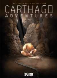 Carthago Adventures - Zana Bd.5 (Carthago Adventures 5) （1., Aufl. 2018. 56 S. durchgehend farbig. 32 cm）