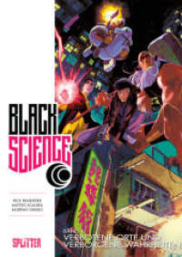 Black Science - Verbotene Orte und verborene Wahrheiten (Black Science .6) （2018. 128 S. 280 mm）