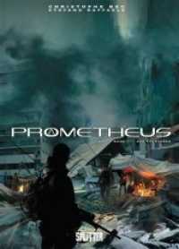 Prometheus - Der Spartaner (Prometheus .17) （2019. 48 S. durchg. farb. Comicalbum. 32 cm）