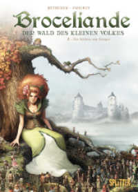 Broceliande - Der Wald des kleinen Volkes, Das Schloss von Comper (Broceliande 2) （1., Aufl. 2018. 56 S. durchgehend farbiges Comicalbum. 32 cm）