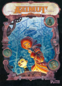 Azimut. Band 5 : Der letzte Frost des Winters (Azimut 5) （1. Aufl. 2020. 56 S. komplett farbiges Comicalbum. 323 mm）