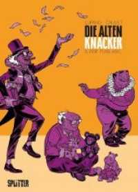 Die Alten Knacker - Reif fürs Asyl Bd.5 (Die Alten Knacker 5) （2. Aufl. 2018. 56 S. durchg. farb. Comicalbum. 32 cm）