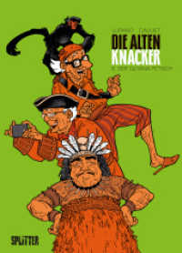 Die alten Knacker, Der Guyana-Fetisch Bd.6 : Der Guyana-Fetisch (Die Alten Knacker 6) （1. Aufl. 2020. 56 S. komplett farbiges Comicalbum. 323 mm）