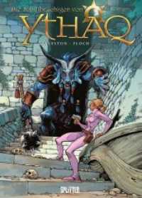 Die Schiffbrüchigen von Ythaq - Die Belagerung von Glebo (Die Schiffbrüchigen von Ythaq 16) （1. Aufl. 2020. 48 S. komplett farbiges Comicalbum. 32.3 cm）