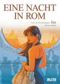 Eine Nacht in Rom Bd.3 (Eine Nacht in Rom 3) （2019. 104 S. farb. Comics. 32 cm）