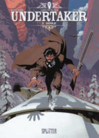 Undertaker. Band 6 : Salvaje (Undertaker 6) （1. Aufl. 2022. 64 S. komplett farbiges Comicalbum. 32 cm）