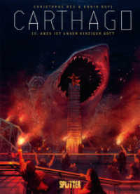 Carthago. Band 13 : Abzu ist unser einziger Gott (Carthago 13) （1. Aufl. 2022. 56 S. komplett farbiges Comicalbum. 32 cm）
