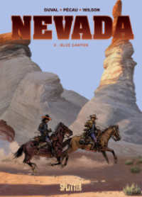 Nevada. Band 3 : Blue Canyon (Nevada 3) （1. Aufl. 2022. 56 S. komplett farbiges Comicalbum. 32 cm）