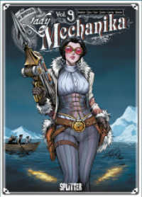 Lady Mechanika. Band 9 : Der Teufel im See (Lady Mechanika 9) （1. Aufl. 2025. 128 S. komplett farbiges Comicalbum. 280 mm）