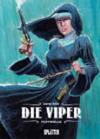 Die Viper, Flutwelle (Die Viper 2) （1. Aufl. 2021. 64 S. komplett farbiges Comicalbum. 14 x 231 mm）