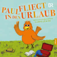 Paul fliegt in den Urlaub （2019. 28 S. 218 x 216 mm）