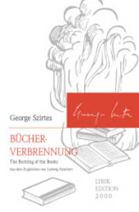 Bücherverbrennung : The Burning of the Books (Lyrik Edition 2000) （2019. 56 S. 22.00 cm）
